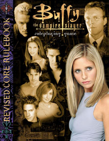 Buffy the Vampire Slayer Revised Corebook