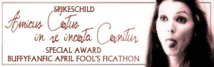 Special Award April Fools Ficathon 2006