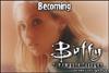 Becoming - Part One