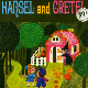 Hansel and Gretal
