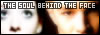 Soul Behind the Face